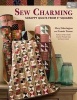 Sew Charming - Scrappy Quilts from 5" Squares (Paperback) - Mary Etherington Photo