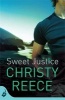 Sweet Justice (Paperback) - Christy Reece Photo