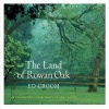 The Land of Rowan Oak - An Exploration of Faulkner's Natural World (Hardcover) - Ed Croom Photo