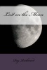 Lost on the Moon (Paperback) - Roy Rockwood Photo