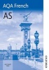 AQA AS French Grammar Workbook (Paperback, New Ed) - Jean Claude Gilles Photo