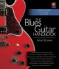 Adam St. James - The Blues Guitar Handbook (Hardcover) - Adam St James Photo