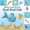 Hide and Seek, Pout-Pout Fish (Hardcover) - Deborah Diesen Photo