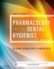 Applied Pharmacology for the Dental Hygienist (Paperback, 7th Revised edition) - Elena Bablenis Haveles Photo