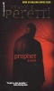 Prophet (Us Edition) (Paperback) - Frank E Peretti Photo