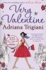 Very Valentine (Paperback) - Adriana Trigiani Photo