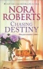 Chasing Destiny - Waiting for Nick\Considering Kate (Paperback) - Nora Roberts Photo