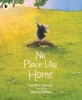 No Place Like Home (Paperback) - Jonathan Emmett Photo