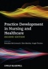 Practice Development in Nursing and Healthcare (Paperback, 2nd Revised edition) - Brendan McCormack Photo