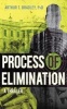 Process of Elimination - A Novel (Paperback, New) - Arthur Bradley Photo