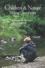 Children and Nature - Making Connections (Paperback) - George K Russell Photo