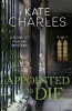 Appointed to Die (Paperback) - Kate Charles Photo