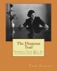 The Dionysus Trail - Finding Your Way in a Confusing World (Paperback) - Tom Fagan Photo