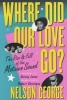 Where Did Our Love Go - The Rise and Fall of Tamla Motown (Paperback) - George Nelson Photo