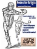 Poses for Artists Volume 1 - Dynamic and Sitting Poses - An Essential Reference for Figure Drawing and the Human Form (Paperback) - Justin R Martin Photo