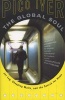 The Global Soul - Jet Lag, Shopping Malls, and the Search for Home (Paperback) - Pico Iyer Photo