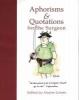 Aphorisms and Quotations for the Surgeon (Hardcover) - Moshe Schein Photo