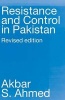 Resistance and Control in Pakistan (Paperback, REV) - Akbar S Ahmed Photo