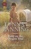 Baby on the Oregon Trail (Paperback) - Lynna Banning Photo