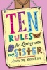 Ten Rules for Living with My Sister (Paperback) - Ann M Martin Photo