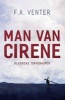 Man Van Cirene (Afrikaans, Paperback) - FA Venter Photo