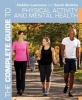 The Complete Guide to Physical Activity and Mental Health (Paperback) - Debbie Lawrence Photo