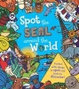 Spot the Seal Around the World (Hardcover) - Sarah Khan Photo