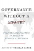 Governance without a State? - Policies and Politics in Areas of Limited Statehood (Paperback) - Thomas Risse Photo