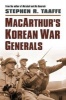 MacArthur's Korean War Generals (Hardcover) - Stephen R Taaffe Photo