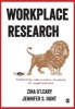 Workplace Research - Conducting Small-Scale Research in Organizations (Paperback) - Zina OLeary Photo