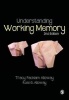 Understanding Working Memory (Paperback, 2nd Revised edition) - Tracy Packiam Alloway Photo