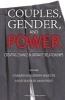 Gender and Power in Couple Relationships - Implications for Multi-Cultural Practice (Hardcover) - Carmen Knudson Martin Photo