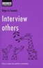 Interview Others - How to Spot the Perfect Candidate (Paperback) - Lorenza Clifford Photo