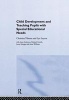 Child Development and Teaching Pupils with Special Educational Needs (Hardcover) - Lyn Layton Photo