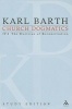 Church Dogmatics, Volume 25 - The Doctrine of Reconciliation, Volume IV.2 (65-66) (Paperback, Study) - Karl Barth Photo