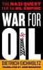 War for Oil - The Nazi Quest for an Oil Empire (Hardcover) - Dietrich Eichholtz Photo