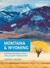 Moon Montana & Wyoming - Including Yellowstone, Grand Teton & Glacier National Parks (Paperback, 2 Rev Ed) - Carter G Walker Photo