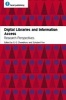 Digital Libraries and Information Access - Research Perspectives (Paperback) - GG Chowdhury Photo