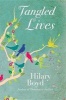 Tangled Lives (Paperback) - Hilary Boyd Photo