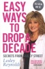 Easy Ways to Drop a Decade - Secrets from Harley Street (Paperback) - Lesley Reynolds Photo