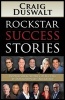 Rockstar Success Stories - Inspirational Stories of Success by Extraordinary "Rockstars]morgan James Publishing]bc]b102]02/23/2016]bus046000]32]14.95]18.95]ip]mjp]]]]]]01/01/0001]s041]mgam (Paperback) - Craig Duswalt Photo