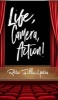 Life, Camera, Action! (Hardcover) - Rita Fuller Yates Photo