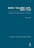 Early Islamic Art, 650-1100 - Constructing the Study of Islamic Art (Hardcover, New Ed) - Oleg Grabar Photo