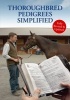 Thoroughbred Pedigrees Simplified (Paperback) -  Photo