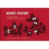 Berry Finder - A Guide to Native Plants with Fleshy Fruits (Paperback, 2nd Revised edition) - Dorcas S Miller Photo