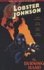 Lobster Johnson Volume 2: The Burning Hand (Paperback) - John Arcudi Photo