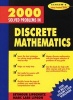 2000 Solved Problems in Discrete Mathematics (Paperback, New) - Seymour Lipschutz Photo