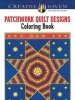 Creative Haven Patchwork Quilt Designs Coloring Book (Paperback) - Carol Schmidt Photo