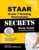 STAAR Grade 7 Reading Assessment Secrets - STAAR Test Review for the State of Texas Assessments of Academic Readiness (Paperback) - Staar Exam Secrets Test Prep Team Photo