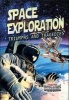 Space Exploration - Triumphs and Tragedies (Paperback) - Sonya Newland Photo